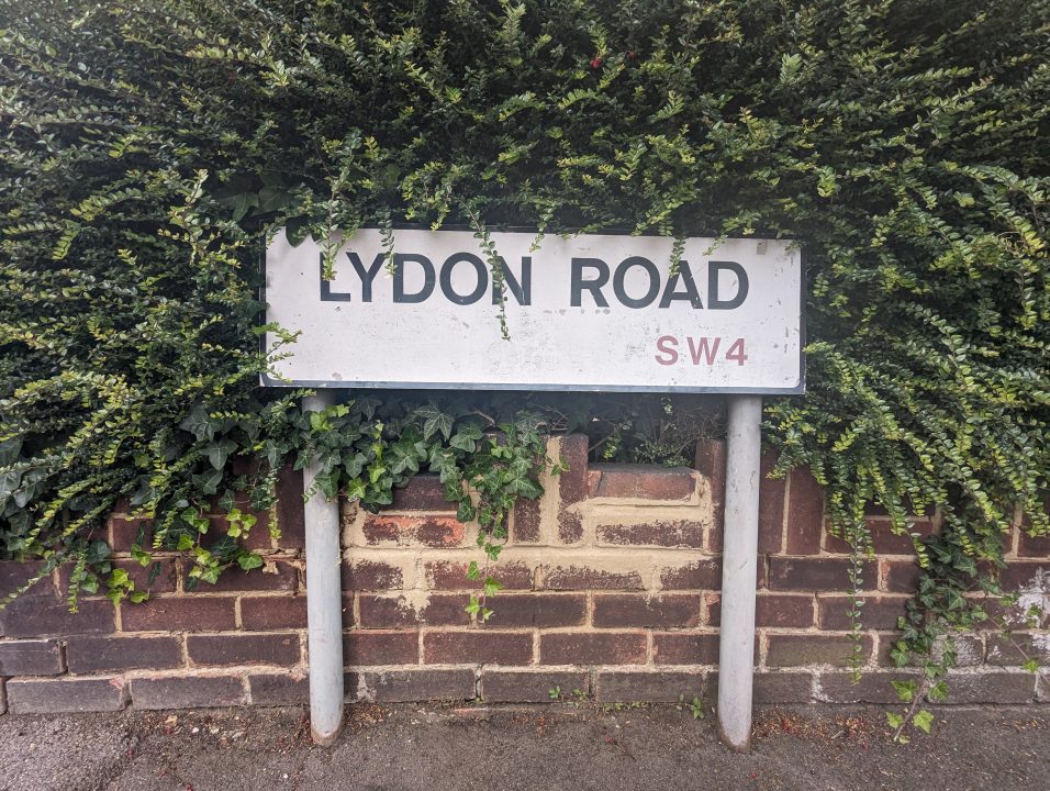 A road in Clapham called Lydon Road where we did some carpentry in