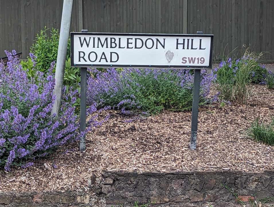 A road called Wimbledon Hill.